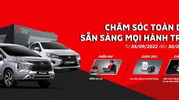 MITSUBISHI MOTORS VIỆT NAM TRIỂN KHAI CHIẾN DỊCH CHĂM SÓC KHÁCH HÀNG DỊCH VỤ THÁNG 09/2022 
